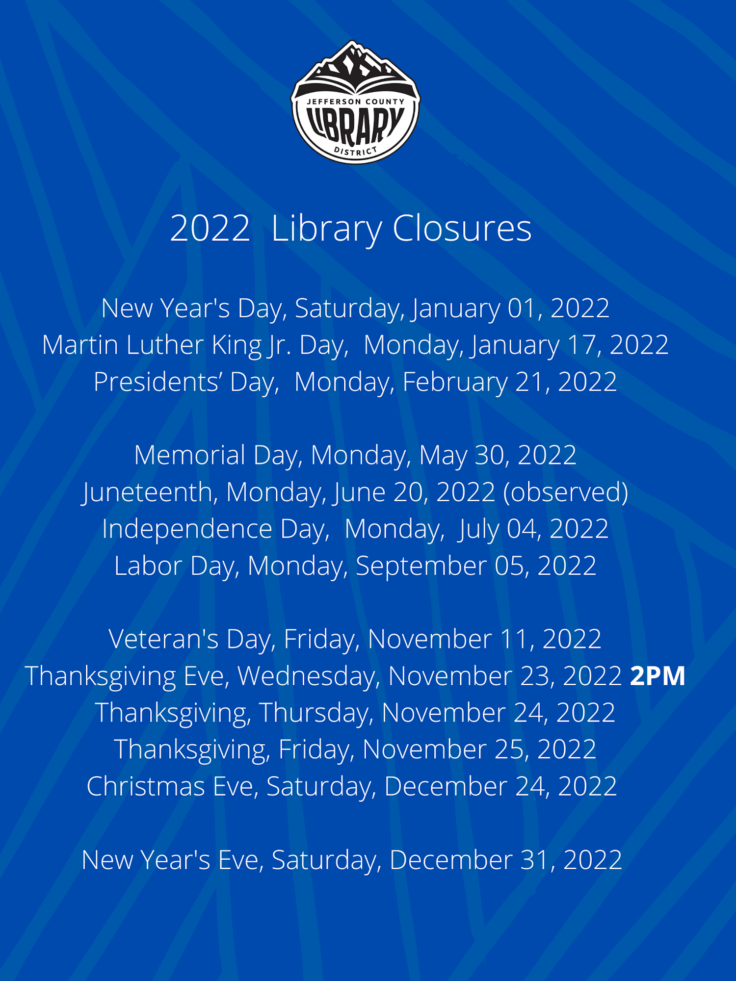the holiday closure schedule for JCLD